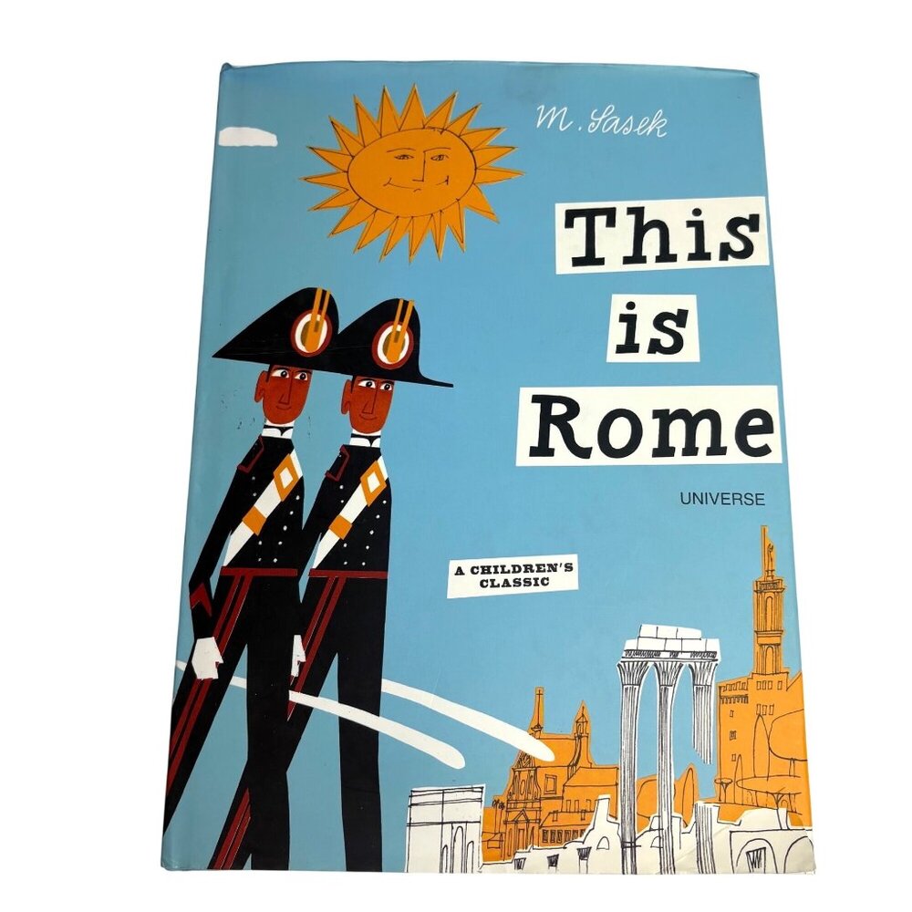 This Is Rome Book M. Sasek Hardcover Childrens Classic Universe Publishing‎ HBDJ